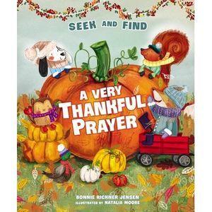 A Very Thankful Prayer Seek and Find: A Fall Poem of Blessings and Gratitude --